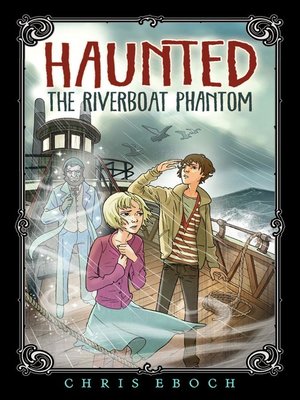 cover image of The Riverboat Phantom